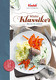 Rezeptaktion von frischli: Mit „Winterklassiker – neu für Sie entdeckt“ kulinarischen Hochgenuss anbieten!